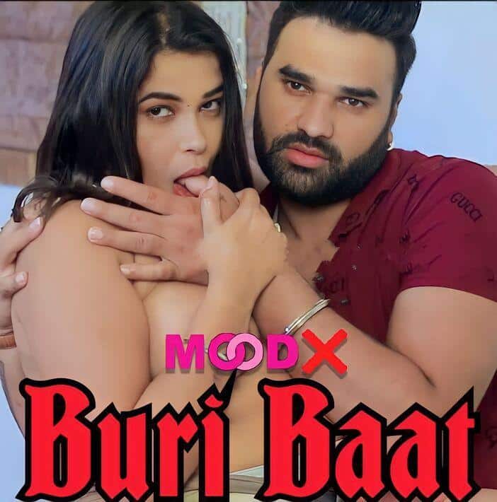 Buri Baat Bhadosa 2022 Moodx Sex Web Series Episode 2