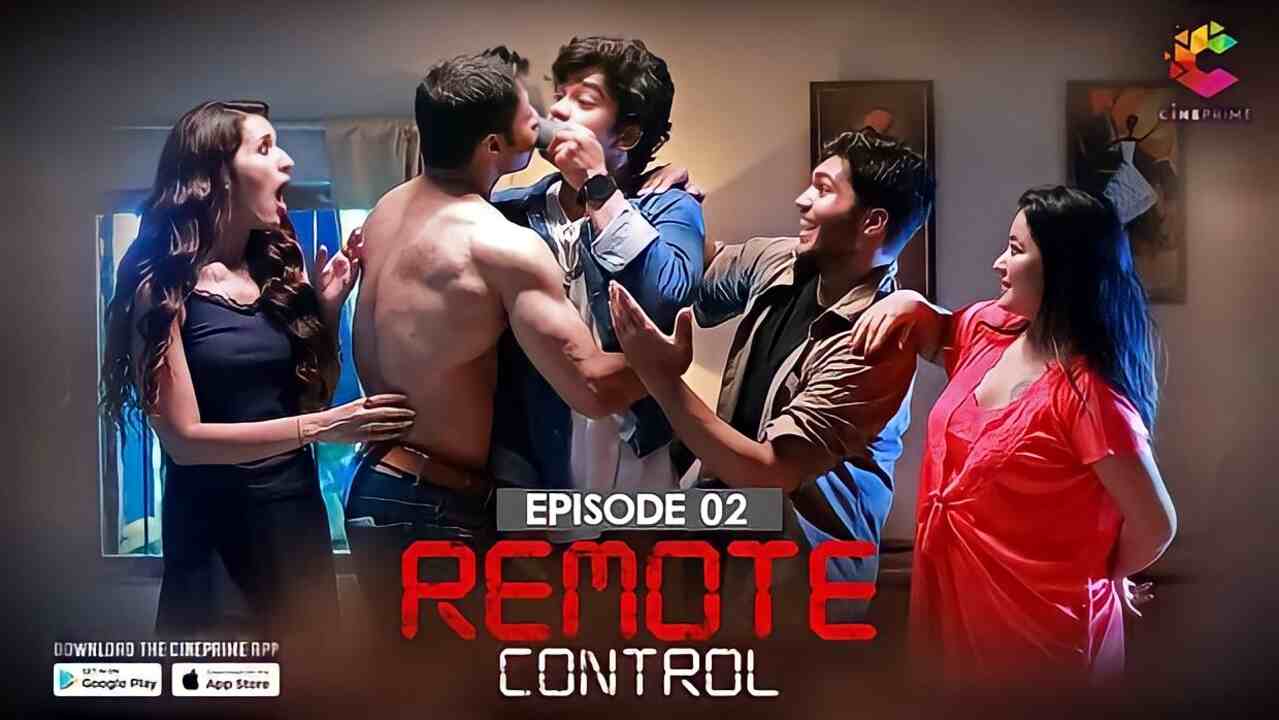 Remote Control 2023 Cineprime Hindi Hot Porn Web Series Ep2