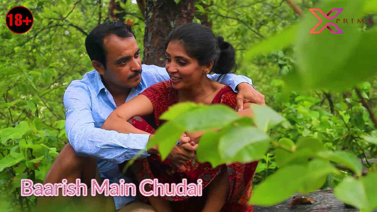 Baarish Main Chudai 2023 Xprime Originals Hindi Uncut Porn Video
