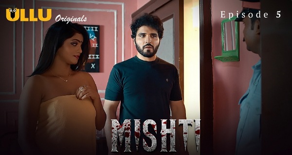 Mishti 2024 Ullu Originals Hindi Porn Web Series Episode 5