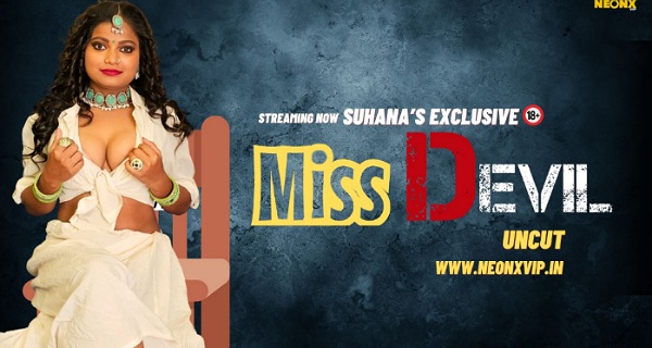 Miss Devil 2024 Neonx Vip Originals Hindi Uncut Porn Video